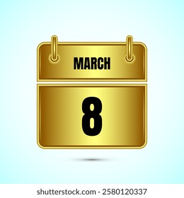 March 8 calendar and time planner on gold background. Daily calendar icon, schedule symbol