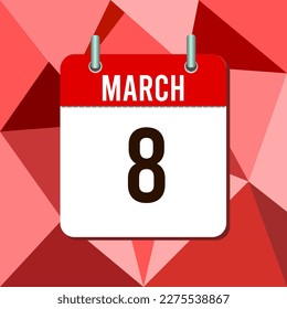 8 de marzo, ilustración vectorial de calendario, aislada en el fondo de triángulos monocromáticos coloridos