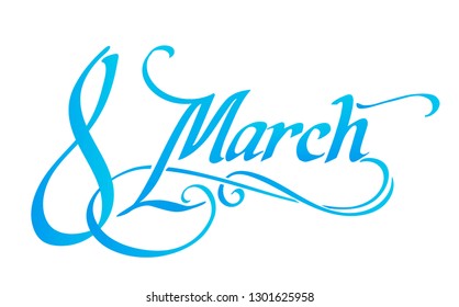 March 8. calligraphy congratulation