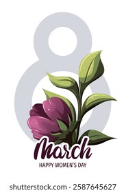 March 8 card design with flower. Happy Women's Day greeting card. Vector illustration for card, cover, poster, postcard.