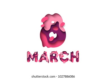 March 8, colorful paper cut, International Womens Day. 3d greeting lettering isolated on white background. Design illustration of melting liquid
