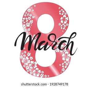 March 8 in English. Lettering illustration March 8 in English dedicated to women's day on a white background. Vector illustration 10 EPS.