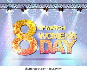 March 8 greeting card. Background  for International Women`s Day