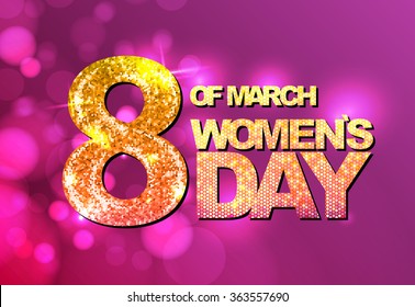 March 8 greeting card. Background for Woman`s Day