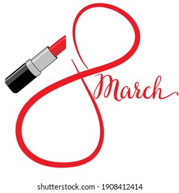 March 8 handwritten with lipstick. Vector illustration in a flat style.