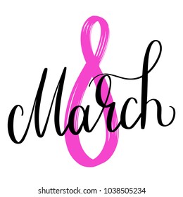 March 8 Happy womans day lettering greeting card