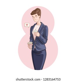 March 8. Happy Women's Day. Love message in speech bubble with heart symbol. Vector illustration of cartoon style businesswoman holding a cup of coffee and using mobile phone for your design