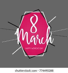 March 8 Happy women's day geometric shapes lettering greeting card. Vector illustration EPS10