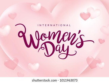 March 8, International Women's Day design with lettering and hearts background