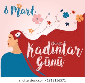 El 8 de marzo, Día Internacional de la Mujer traduce: 8 Mart Dunya Kadinlar Gunu