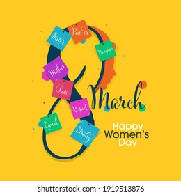 March Of 8 Number Decorated With Message Sticky On Yellow Background For Happy Women's Day Concept.