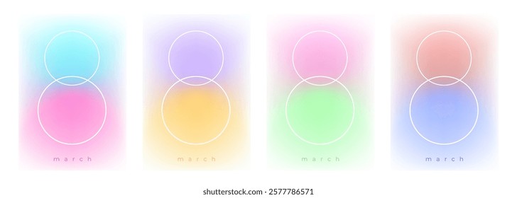 March 8. Set of festive templates for International Women's Day holiday graphic design. Soft olor gradients and white lines. Vector illustration.