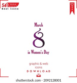 March 8 is Women's Day poster