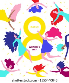 March 8 - women's rights and femininity day. International womens day. Greeting card, banner in the trendy style of flat design. Beautiful happy girls of different nationalities. Vector illustration.