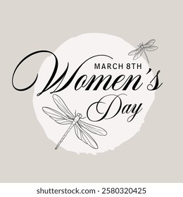 march 8th women's day typography motivational quotes modern design slogan. Vector illustration graphics print t shirt, apparel, background, poster, banner, postcard.