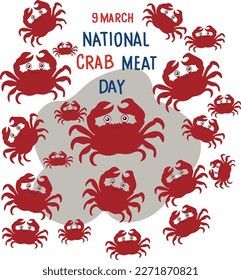 March 9 is National Crab Meat Day Vector illustration.