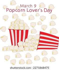 March 9 is Popcorn Lover's Day Vector illustration.