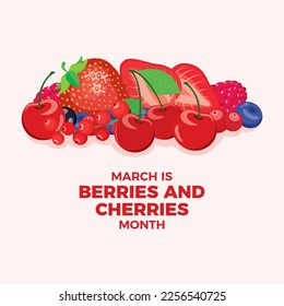 March is Berries and Cherries Month vector. Pile of different berries vector illustration. Cherries, strawberries, blueberries, red currants, cranberries icon set