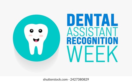 March is Dental Assistant Recognition Week background template. Holiday concept. use to background, banner, placard, card, and poster design template with text inscription and standard color. vector