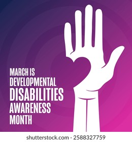 March is Developmental Disabilities Awareness Month. Template for background, banner, card, poster with text. Vector EPS10 illustration