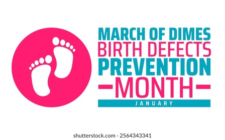 March of Dimes Birth Defects Prevention Month background banner or poster design template. observed every year in January. Holiday concept. Use to any Template, card, poster, placard, template.