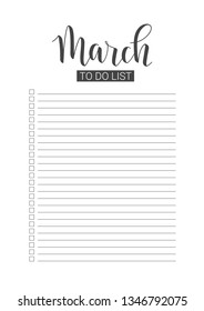 March To Do List. Vector Template for agenda, planners and other stationery. Organizer, planner for study, school or work. Handwritten lettering.