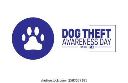 March is Dog Theft Awareness Day. This holiday-themed design is perfect for backgrounds template, banners, greeting cards, posters with text inscription, and social media posts. Vector illustration.