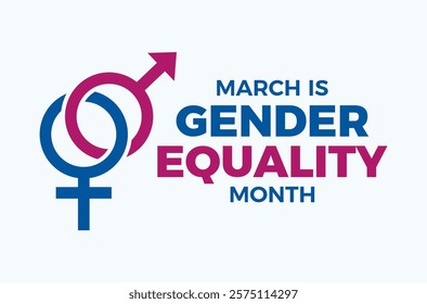 March is Gender Equality Month poster vector illustration. Male and female gender interlocking symbol icon vector. Template for background, banner, card. Important day