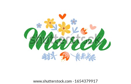 March - Hand drawn lettering month name. Hand written month March for calendar, monthly logo, bullet journal or monthly organizer. Vector illustration isolated on white. EPS 10