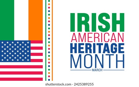 March ist eine Hintergrunddesignvorlage für den Irish American Heritage Month mit der Nationalflagge der Vereinigten Staaten und Irlands. Verwenden Sie diese, um Hintergrund, Banner, Plakat, Karte und Poster-Designvorlage zu verwenden. Vektor-Illustration