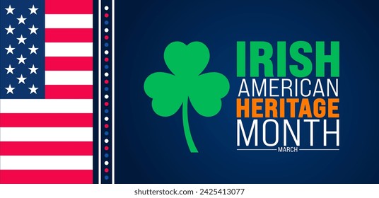 march is Irish American Heritage Month background with USA flag and clover leaf plant design template. use to background, banner, placard, card, and poster design template. vector