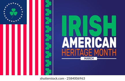 March is Irish-American Heritage Month. This holiday-themed design is perfect for backgrounds, banners, greeting cards, posters with text inscription, Classic social media posts. vector illustration