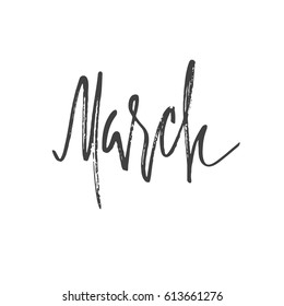 March lettering. Hand drawn vector illustration, design, greeting card, logo