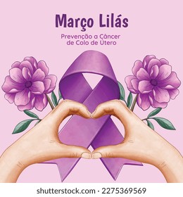 Março Lilás, March lilac. Cervical Cancer Awareness Month. Lilac ribbon.