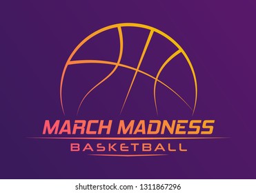 March Madness Basketball Sport Design. Basketball Tournament Logo, Emblem, Designs With Basketball Ball.