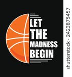 March Madness T Shirt Design, MARCH MADNESS DESIGN