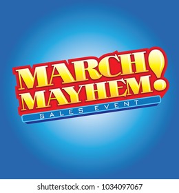 March Mayhem Sales Event Vector Headline