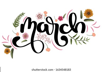 March month lettering vector with flowers and leaves. Decoration floral. Illustration month march