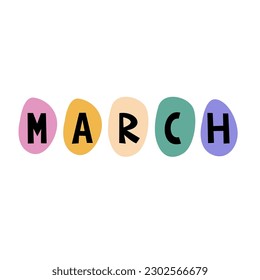 March month typography vector design for greeting cards and posters.