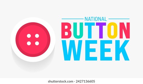 March is National Button Week background template. Holiday concept. use to background, banner, placard, card, and poster design template with text inscription and standard color. vector illustration.