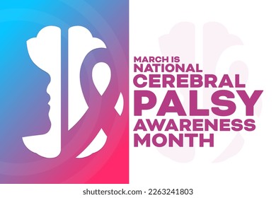 March is National Cerebral Palsy Awareness Month. Vector illustration. Holiday poster