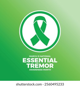 March is National Essential Tremor Awareness Month poster vector illustration. Green awareness ribbon icon in a circle. Template for background, banner, card. Important day