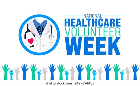 March is National Healthcare Volunteer Week background template. Holiday concept. use to background, banner, placard, card, and poster design template with text inscription and standard color. vector
