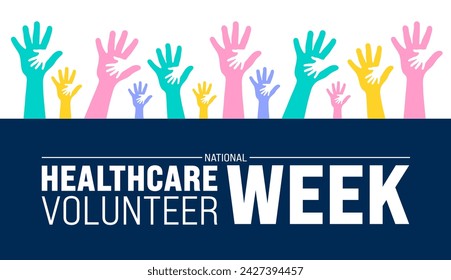 March is National Healthcare Volunteer Week background template. Holiday concept. use to background, banner, placard, card, and poster design template with text inscription and standard color. vector