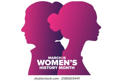 March is National Women’s History Month. Holiday concept. Template for background, banner, card, poster with text. Vector EPS10 illustration