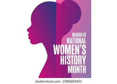 March is National Women’s History Month. Holiday concept. Template for background, banner, card, poster with text. Vector EPS10 illustration