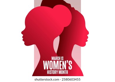 March is National Women’s History Month. Holiday concept. Template for background, banner, card, poster with text. Vector EPS10 illustration