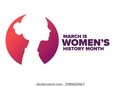 March is National Women’s History Month. Holiday concept. Template for background, banner, card, poster with text. Vector EPS10 illustration