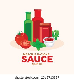 March is National Sauce Month poster vector illustration. Bottle of tomato sauce icon vector. Sauce and condiments drawing. Template for background, banner, card. Important day