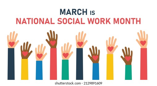 March Is National Social Work Month. Holiday Concept. Template For Background